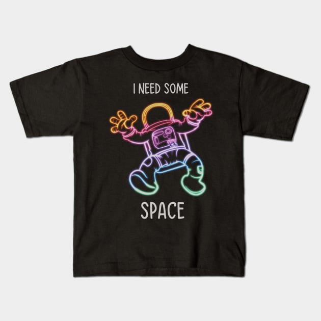 I need some space astronaut Kids T-Shirt by Holailustra